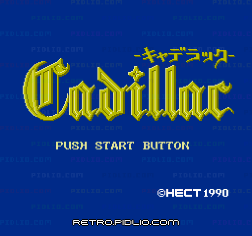 キャデラックのタイトル画面／ゲームのキャプチャ画像1 ─ pidlio.com